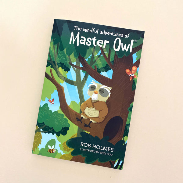 The Mindful Adventures of Master Owl (Ages 7-11)